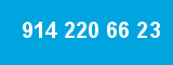 914 220 66 23 914 220 66 23